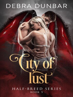 cover image of City of Lust